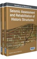 Handbook of Research on Seismic Assessment and Rehabilitation of Historic Structures, 2 Volume