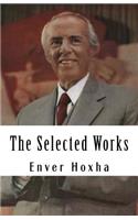 The Selected Works of Enver Hoxha