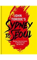 John Torode's Sydney to Seoul