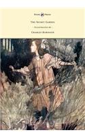 The Secret Garden - Illustrated by Charles Robinson: (English)