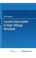 Current Interruption in High-Voltage Networks