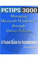 Managing Microsoft Windows 7 through Group Policies