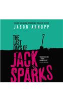 Last Days of Jack Sparks