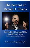 The Demons of Barack H. Obama