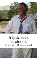 A little book of wisdom