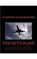 The Fifth Plane