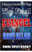 The Final Evangel