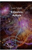 Il Destino Astrale