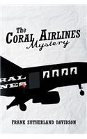 Coral Airlines Mystery