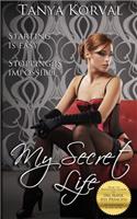 My Secret Life - Moonlighting as a Call Girl: (English)