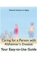 Caring for a Person with Alzheimer's Disease