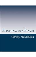 Pitching in a Pinch