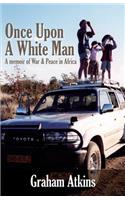 Once Upon a White Man