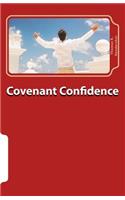 Covenant Confidence