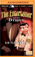 Entertainer and the Dybbuk