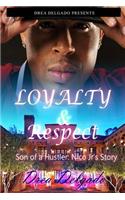 Loyalty & Respect