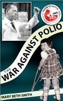 The War Against Polio