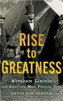 Rise to Greatness