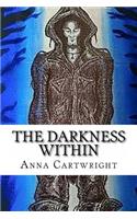The Darkness Within