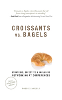 Croissants vs. Bagels