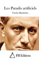 Les Paradis artificiels: (French)
