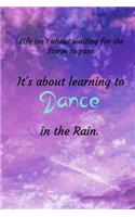 Dance in the Rain: Journal