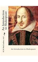 An Introduction to Shakespeare