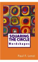 Squaring the Circle