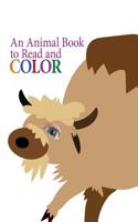 An Animal Book to Read and Color