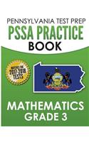 PENNSYLVANIA TEST PREP PSSA Practice Book Mathematics Grade 3