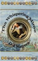 The Whispering Mime: (3 Renaissance)