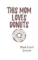 This Mom Loves Donuts