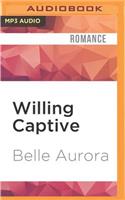 Willing Captive