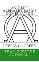 Ancient Alphabet Basics Combination: Levels 1-3 Greek