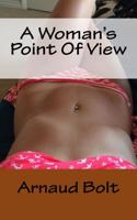 A Woman's Point of View