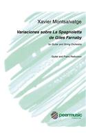 Variaciones Sobre La Spagnoletta de Giles Farnaby: For Guitar and Piano Reduction