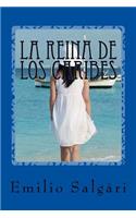 La reina de los caribes