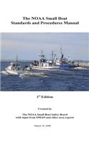 The NOAA Small Boat Standards and Procedures Manual