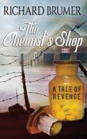 The Chemist's Shop: A Tale of Revenge