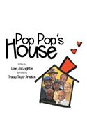 Pop Pop's House