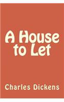 A House to Let