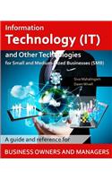 Information Technology and Other Technologies for Small and Medium-Sized Businesses