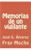 Memorias de un vigilante (Spanish Edition): Jose S. Alvarez