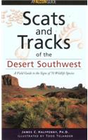 Scats and Tracks of the Desert Southwest