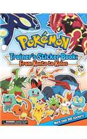 Pokemon Trainer's Sticker Book: From Kanto to Kalos