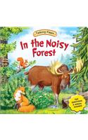 In the Noisy Forest