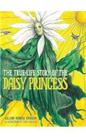 The True Life Story of the Daisy Princess