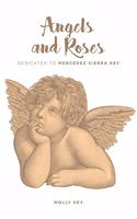 Angels and Roses