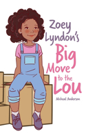 Zoey Lyndon's Big Move to the Lou