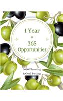 1 Year = 365 Opportunities
